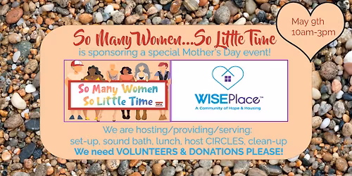 VOLUNTEERS WANTED to Host a Special Event Day @ WisePlace Solo Women's Services
