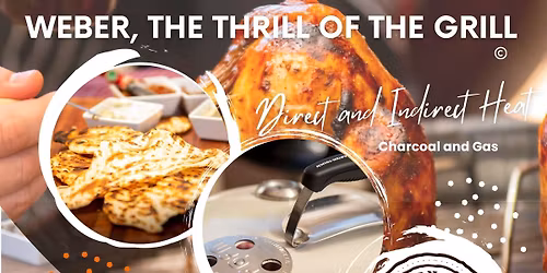 Weber, The Thrill of the Grill