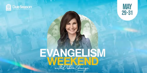 Evangelism Weekend