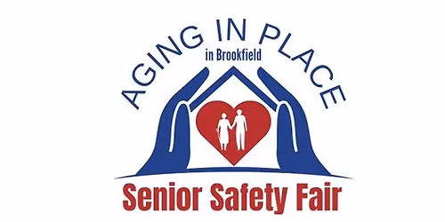 Aging in Place in Brookfield Senior Safety Fair