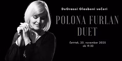 DeGrassi glasbeni ve\u010der: Polona Furlan