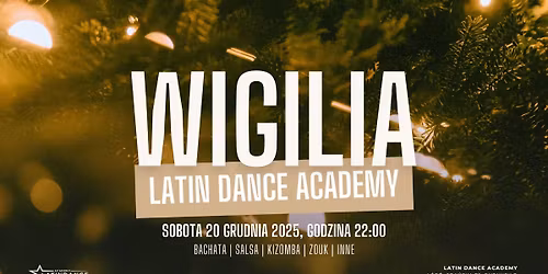 Wigilia Latin Dance Academy - 20 grudnia 2025