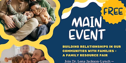 Main Event: Building Relationships in Our Communities with Families