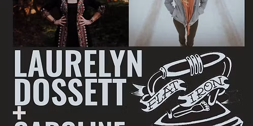 LAURELYN DOSSETT + CAROLINE COTTER