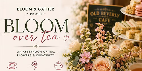 Bloom Over Tea