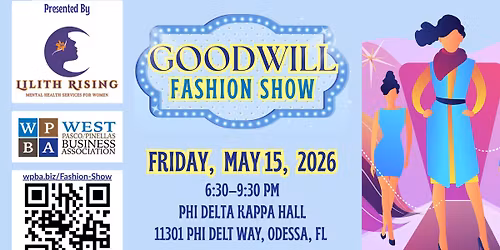 WPBA's GoodWill Fashion Show Fundraiser - Presented by Lilith Rising Care For Women