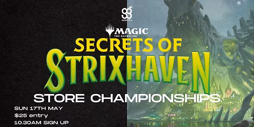 Good Games North - Secrets of Strixhaven Store Championships