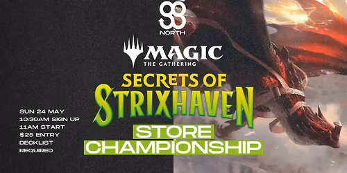 Good Games North - Secrets of Strixhaven Store Championships