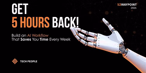 Get 5 Hours Back!