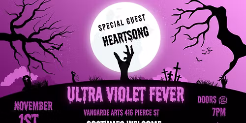 Ultra Violet Fever with Heartsong - SIOUX CITY IA