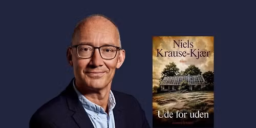 Niels Krause-Kj\u00e6r: Ude for uden