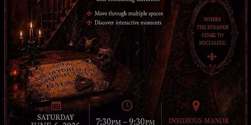 An Evening at Insidious Manor
