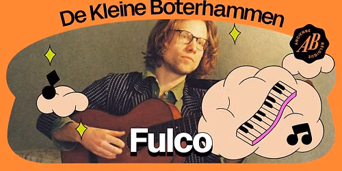 De Kleine Boterhammen presenteert FULCO | Ancienne Belgique