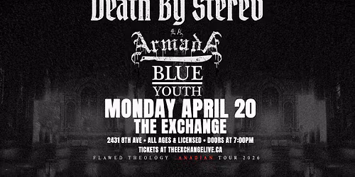 Death By Stereo, La Armada, BLUE YOUTH