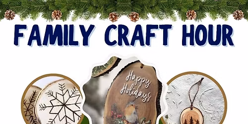 Family Craft Hour: Tree Cookie Ornaments
