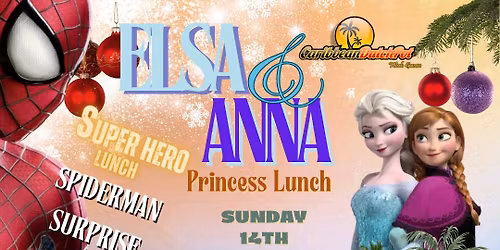 Spider-Man & Princess Lunch - ELSA & ANNA