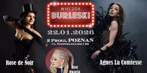 Wiecz\u00f3r Burleski \/\/ Pozna\u0144
