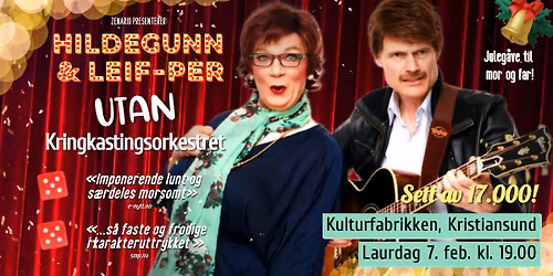 Hildegunn & Leif-Per UTAN Kringkastingsorkestret \/\/ KRISTIANSUND