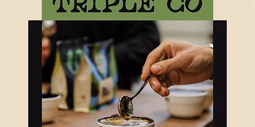 Coffee cupping with Triple Co Roast