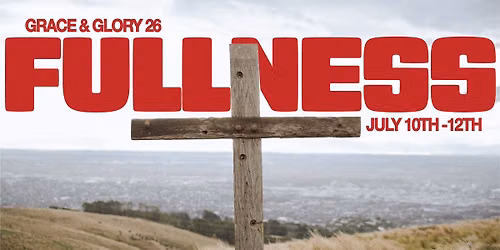 Grace & Glory Conference 2026