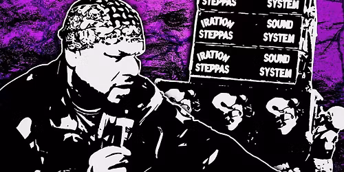 Satta Massagana Night Pt. 4: Iration Steppas FULL SOUNDSYSTEM