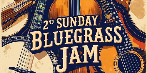 2nd Sunday Bluegrass Jam