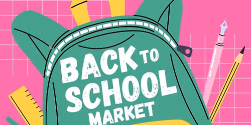 Back to School Market