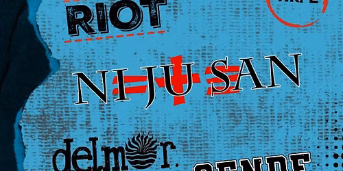 G\u00c4UBODEN RIOT - NR.2 \/\/\/ Ni Ju San \u2022 SENDESCHLUSS \u2022 delmor.