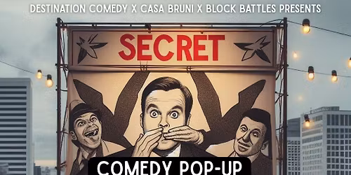 Secret Pop-Up Comedy Show