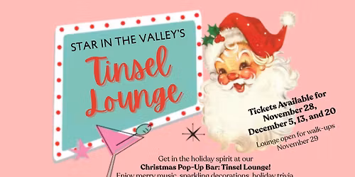 Tinsel Lounge: A Holiday Pop-Up Bar @ Star in the Valley Winery, Strasburg, VA