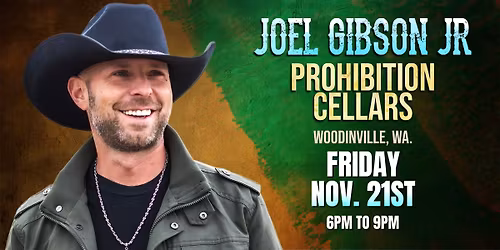 Joel Gibson Jr. @ Prohibition Cellars
