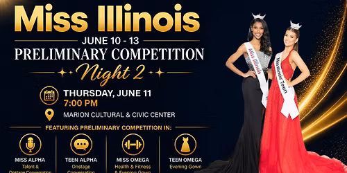 Miss Illinois Preliminary Competition Night 2