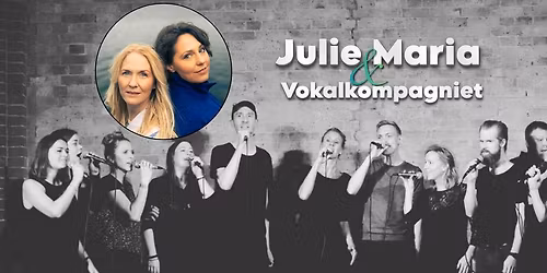 Julie Maria & Vokalkompagniet