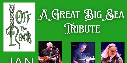 Off The Rock-A Great Big Sea Tribute @ Spot 1 Grill