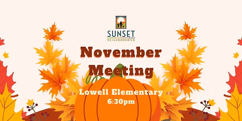 Sunset Neighborhood Association November Meeting