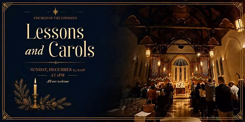 Lessons & Carols at the Church of the Epiphany
