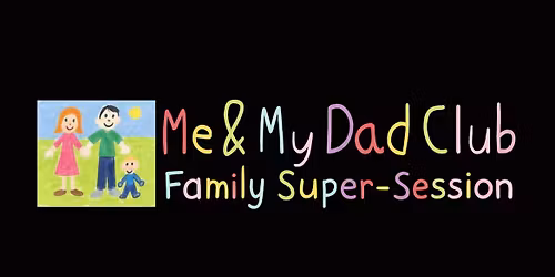 Family Summer Super-Session