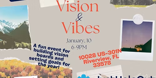 Vision & Vibes: Vision Board Meetup