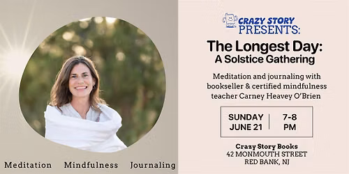 The Longest Day: A Solstice Gathering