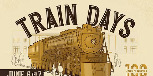 Train Days at Union Depot