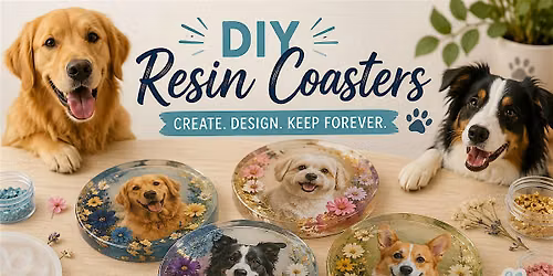 DIY Resin Coasters - PupPass+ Members Only