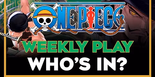 One Piece Weekly Events!