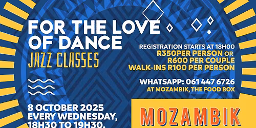  For the love of Dance!  Jazz Classes at Mozambik The Food Box 