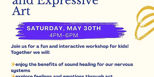 Kid's Soundbath and Expressive Arts