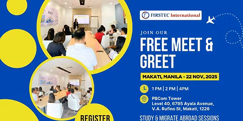 MANILA - Free Meet & Greet Sessions on Study & Migrate Abroad