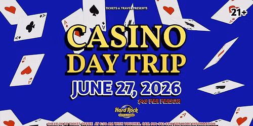 Casino Day Trip