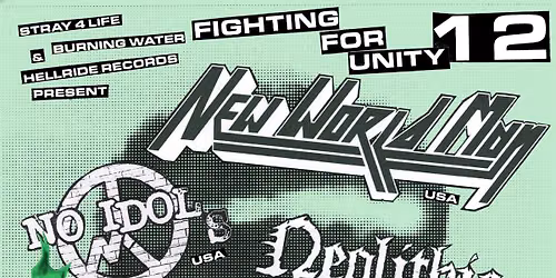 Fighting For Unity #12 - NEW WORLD MAN \/ No Idols \/ Neolithic \/ Infinite Wisdom \/ Listed \/ Misled
