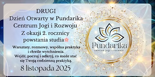 Dzie\u0144 Otwarty w Pundarika Centrum Jogi i Rozwoju z okazji 2. rocznicy powstania studia