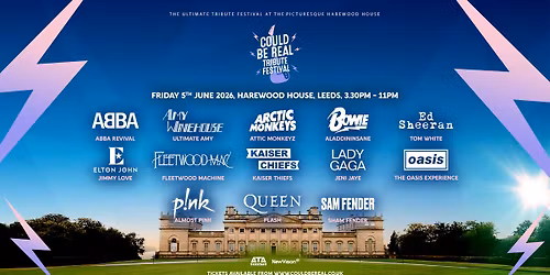 Could Be Real Tribute Festival - Harewood House, Leeds