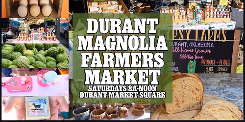 Durant Magnolia Farmers Market